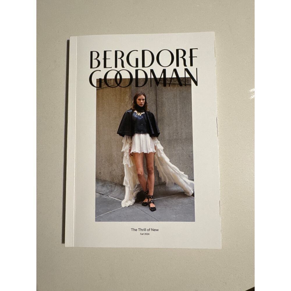 BERGDORF GOODMAN The Thrill of New Fall 2024 Catalog